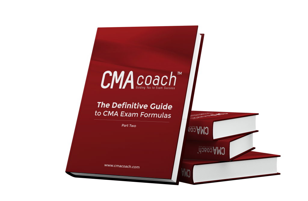 Ultimate CMA PartTwo Formula Guide CMA Exam Academy