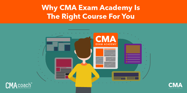 CMA Exam Academy - Why You Need to Try it Today