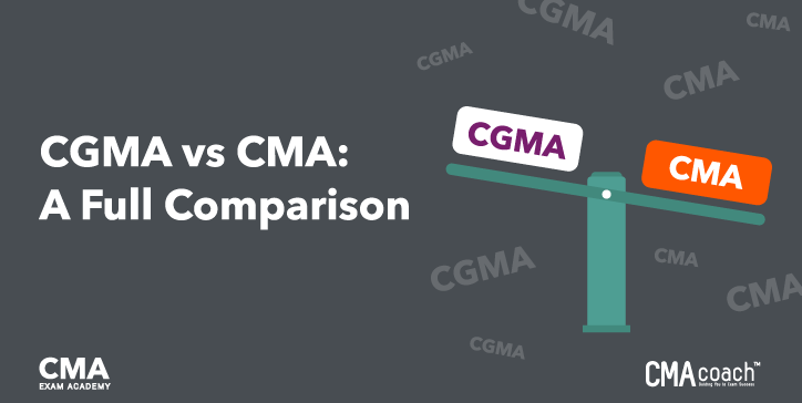 CGMA vs. CMA Comparison