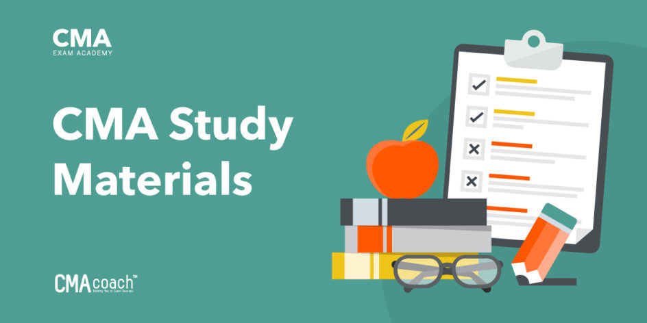 The Best CMA Study Materials and Study Strategies