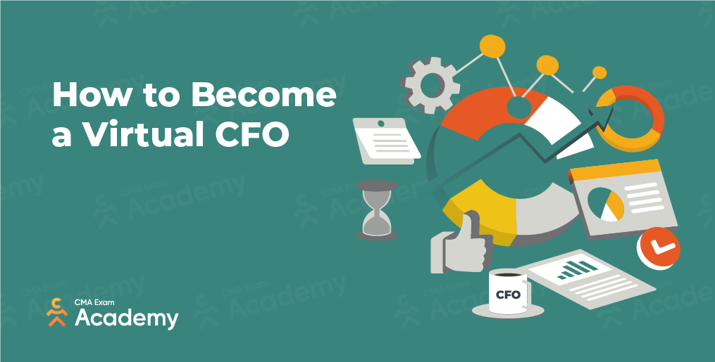 How to Become a Virtual CFO - CMA Exam Academy