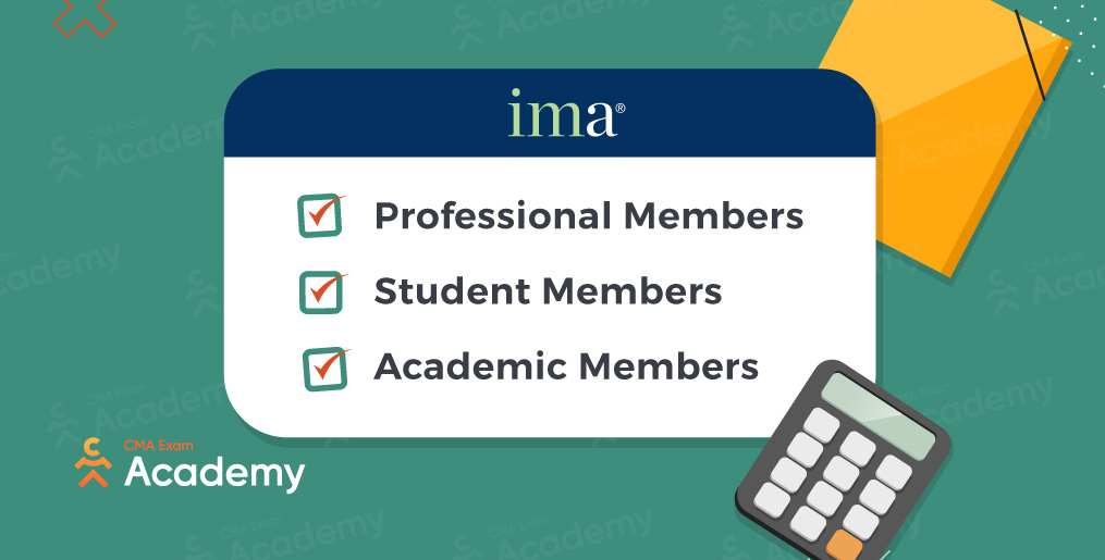 Become a Member of IMA to Begin Your Certified Management Accountant Requirements