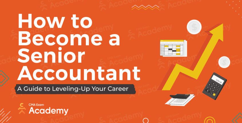 How to become a senior accountant